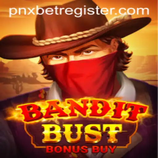 Unveiling BanditBustBonusBuy: A Comprehensive Guide to Gameplay and Registration Insights