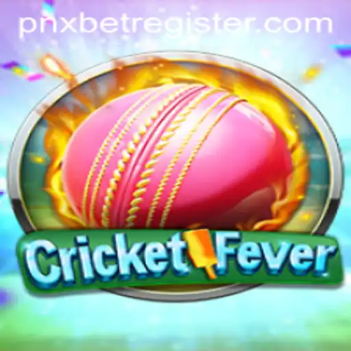Unleashing the Excitement of CricketFever: Exploring the Game and How to Get Started with PNXBet Register