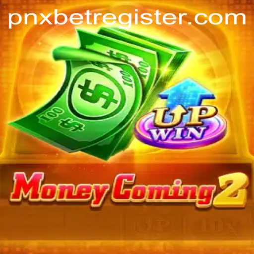 Exploring the Exciting World of MoneyComing2: A New Era of Gaming